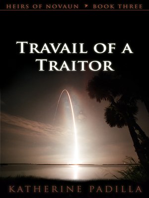 cover image of Travail of a Traitor